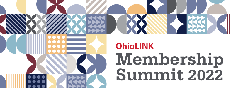 multi-color graphic for OhioLINK Membership Summit 2022